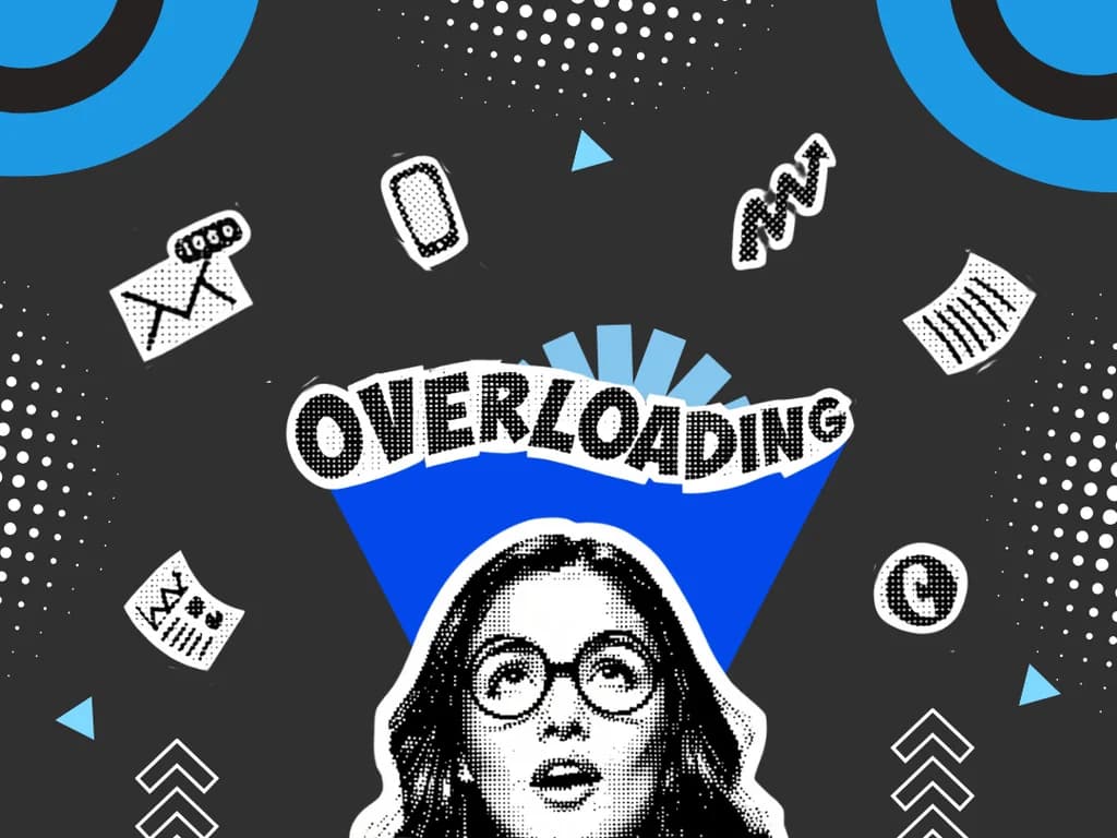 Information Overload in Marketing: Definition, Effects, and How to Overcome It