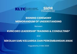 KLTC® dan SIKPA Jalin Kerja Sama, Hadirkan Pengembangan SDM Berbasis Keluarga