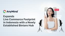AnyMind Group perluas jangkauan Live Commerce di Indonesia dengan meresmikan studio Bintaro Hub