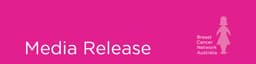BCNA welcomes BreastScreen review, warns on funding
