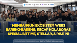 Bittime Perkuat Strategi "Regulatory-First dan User-Centric" di Era Aset Kripto Indonesia Bersama IPB, Stellar, dan Rise In