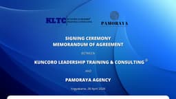 Satukan Leadership dan Personal Branding Dalam Pengembangan SDM, KLTC Melakukan MoA Dengan Pamoraya Agency