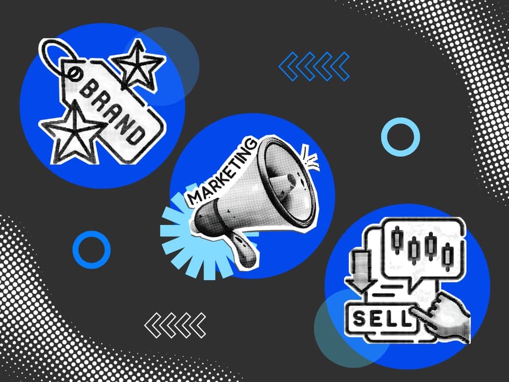 The Differences Between Branding, Marketing, and Selling That Business Owners Still Commonly Misunderstand