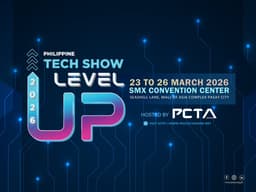 Philippine Tech Show 2026 Set to “LEVEL UP” the Future of Technology in the  Philippines