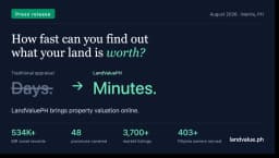 How Fast Can You Find Out What Your Land Is Worth? LandValuePH Brings Property Valuation Online