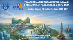 IA-ITB Kaltim Luncurkan Ganesha Hub untuk Akselerasi Inovasi , Teknologi & Ekonomi Kreatif , Persiapan Untuk Kaltim Pasca Migas & Batubara