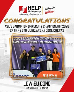 HELP UNIVERSITY SHINES AT ASICS BADMINTON CHAMPIONSHIPS WITH CHAMPIONSHIP TITLE AND INTERNATIONAL TEAM SUCCESS