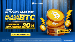 Bittime Hadirkan Flash Staking dengan APY Hingga 20%, Rayakan Bitcoin Pizza Day