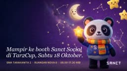 Sanct Social Buka Booth di Tar2Cup "Cerita 2026: Luminara" SMA Tarakanita 2 pada Sabtu 18 Oktober: Supaya Teman Baru dari Lapangan Tidak Hilang Setelah Acara Usai