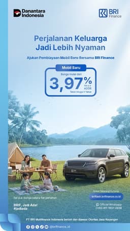 Perjalanan Keluarga Jadi Lebih Nyaman, BRI Finance Hadirkan Pembiayaan Mobil Baru dengan Bunga Mulai 3,97%