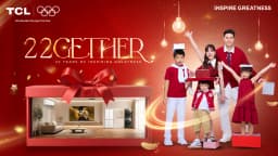  TCL จัดใหญ่ฉลอง 22 ปี เปิดแคมเปญ “TCL 22GETHER”  ส่งความสุขแบบคูณ 22 ทุ่มรางวัลกว่า 2.2 ล้านบาท พร้อมภารกิจ 22 ล้านก้าวเพื่อสังคม